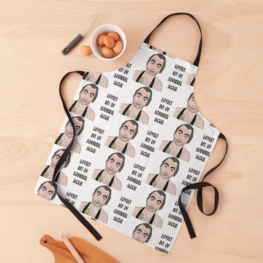 

Friday Night Dinner Martin Goodman Lovely Bit Of Squirrel Jackie Apron Waterproof Kitchen For Women Custom japanese style Apron