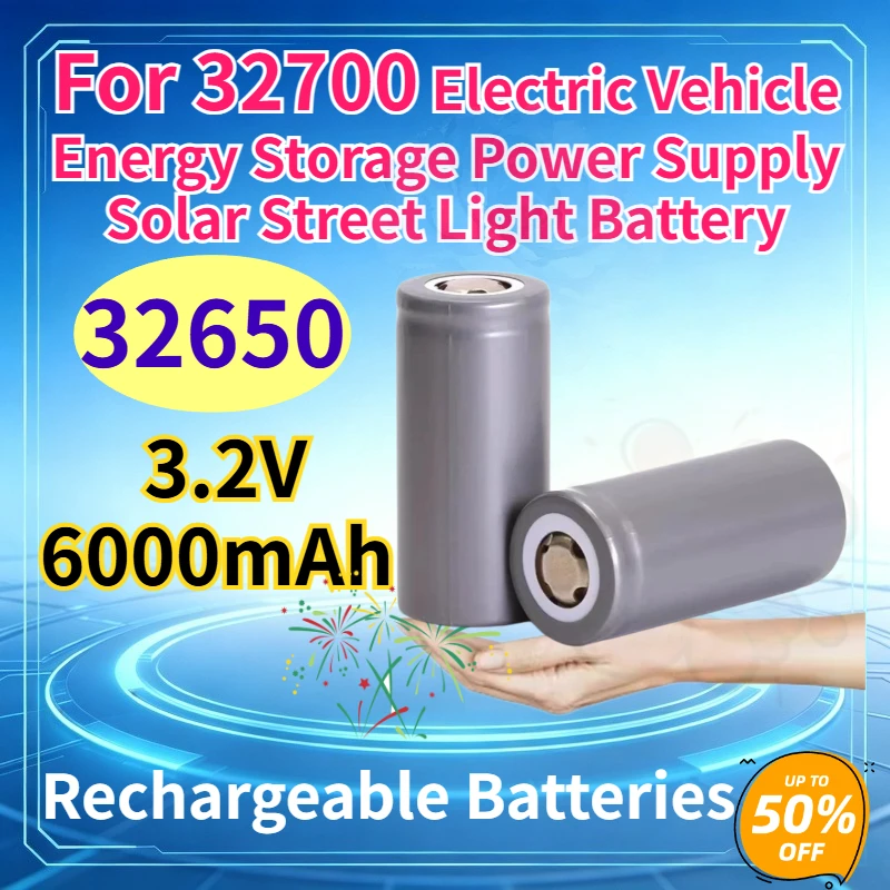 Energy Storage Power Supply Solar Street Light Battery 3.2V 6000mAh 32650 Lithium Iron Phosphate for 32700 Electric Vehicles