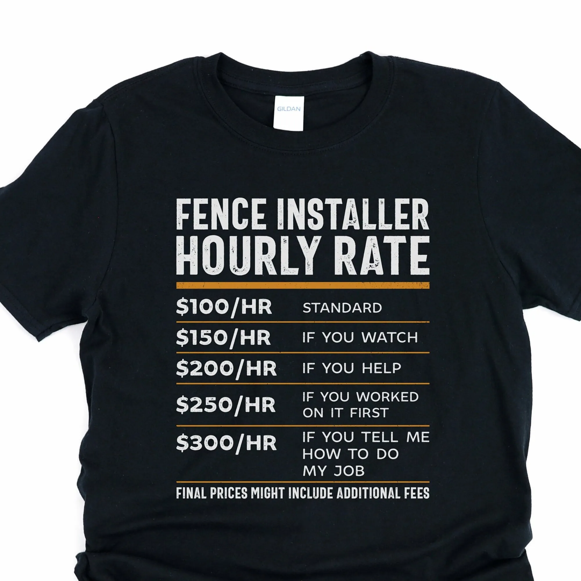 Fence installer hourly rate shirt, fence builder, handyman gifts, fencer t shirt