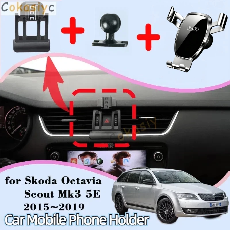 Car Phone Holder For Skoda Octavia Scout Mk3 5E 2018 2015~2019 GPS Gravity Navigation Mobile Bracket 360 Degree Rotating Stand
