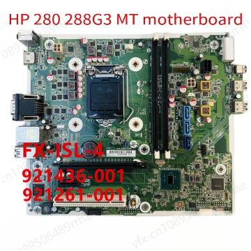 

HP 280 288 G3 MT FX-ISL-4 main board 921261-001 921436-001