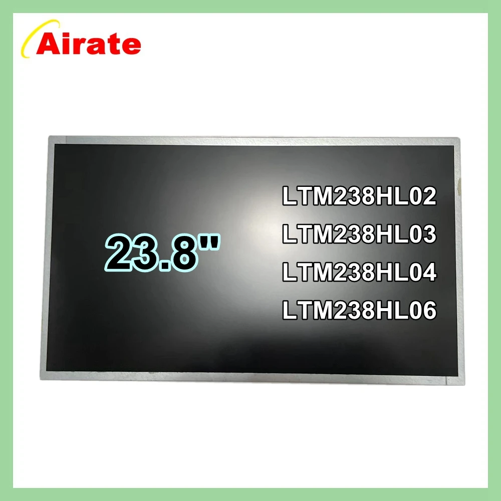 Original 23.8 Inch Panel for LTM238HL02 LTM238HL01 LTM238HL04 LTM238HL06 LCD Screen 60Hz 1920x1080 LVDS