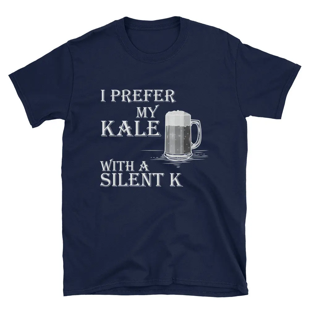 I Prefer My Kale With A Silent K T Shirt An Awesome