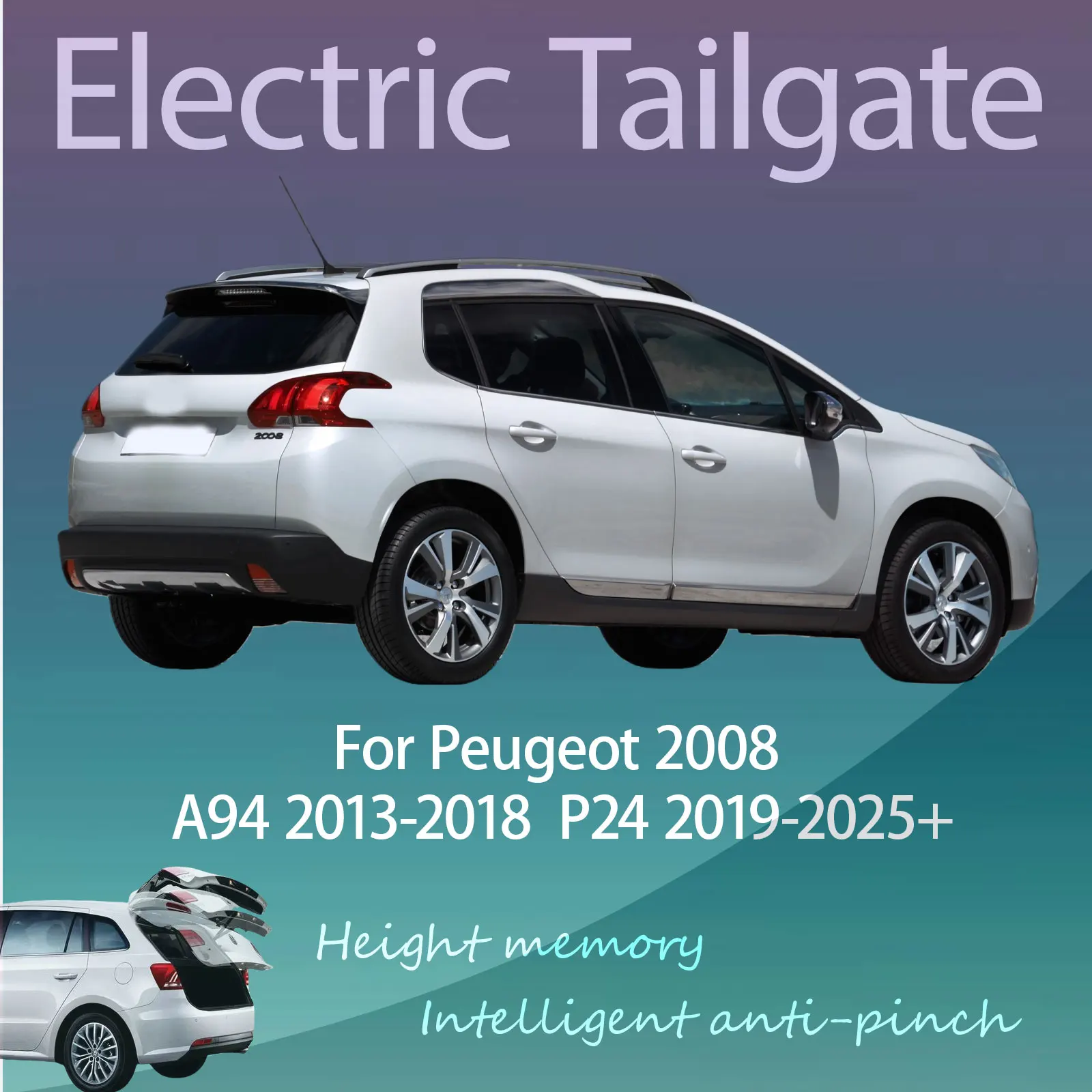 

Для Peugeot 2008 A94&P24 2013-наст. время: Электрический привод багажника с датчиком, защитой от защемления, памятью положения и интеллектуальным управлением