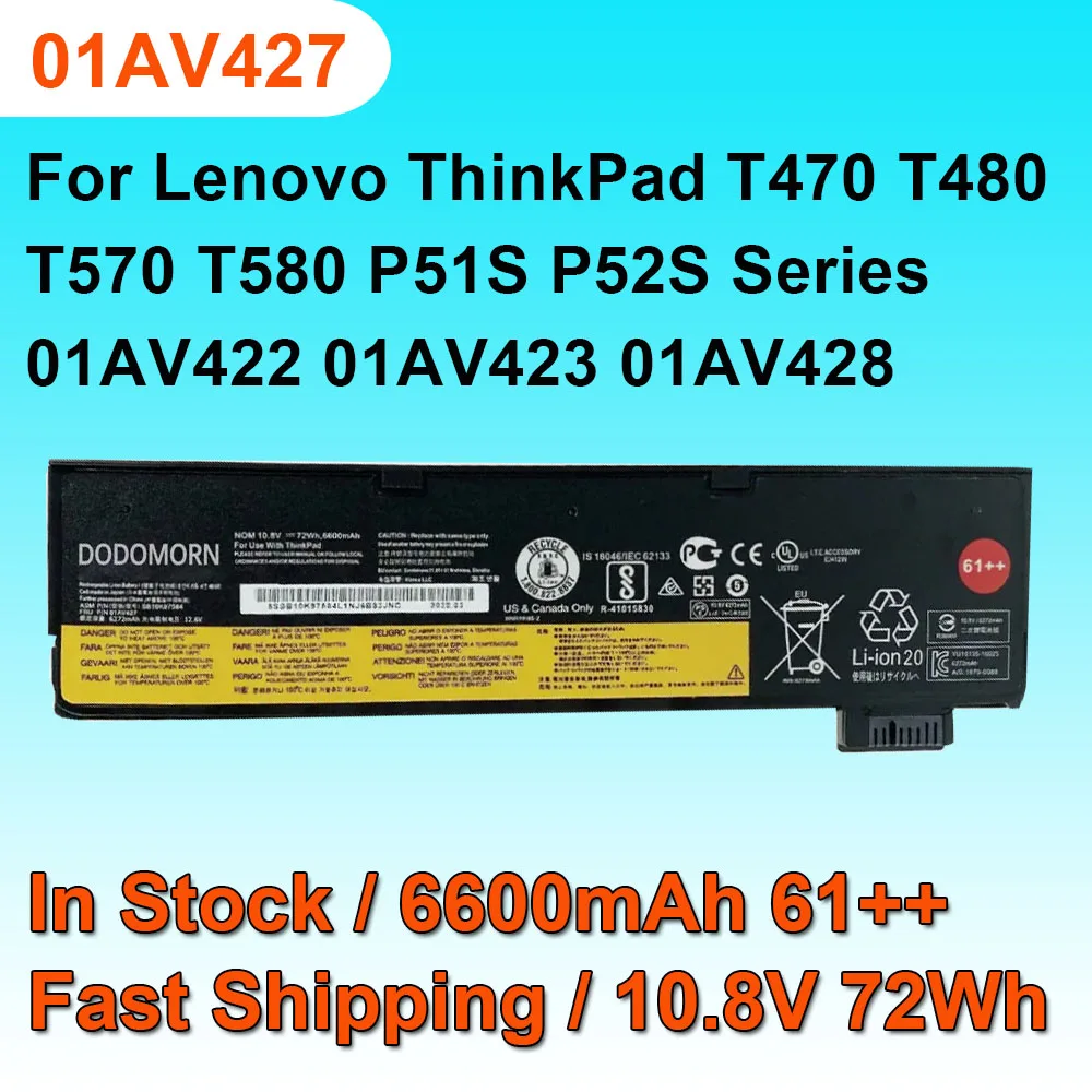 01AV427 Laptop Battery For Lenovo ThinkPad T470 T480 T570 T580 P51S P52S 01AV422 01AV423 01AV424 01AV425 01AV428 10.8V 72Wh 61++