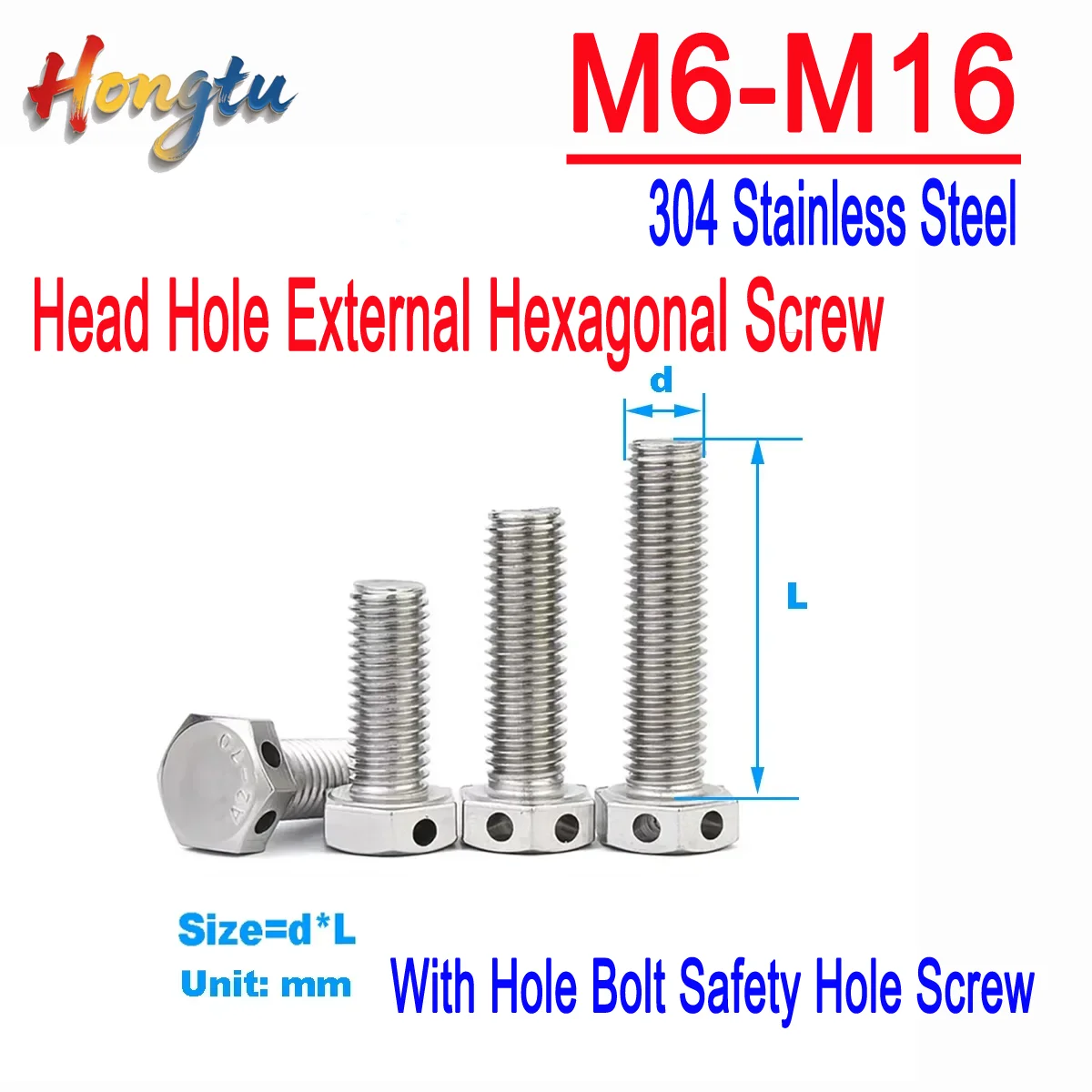 

Hongtu M6-M16 304 Stainless Steel Head Hole External Hexagonal Screw / With Hole Bolt Safety Hole Screw