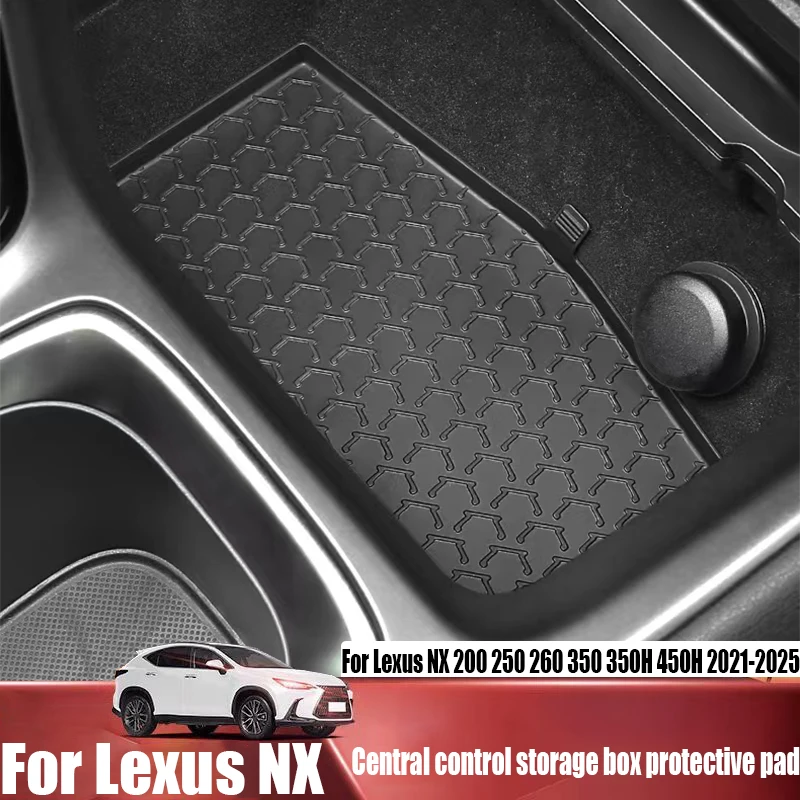 

Central control storage box protective pad automotive interior accessories For Lexus NX 200 250 260 350 350H 450H 2021-2025