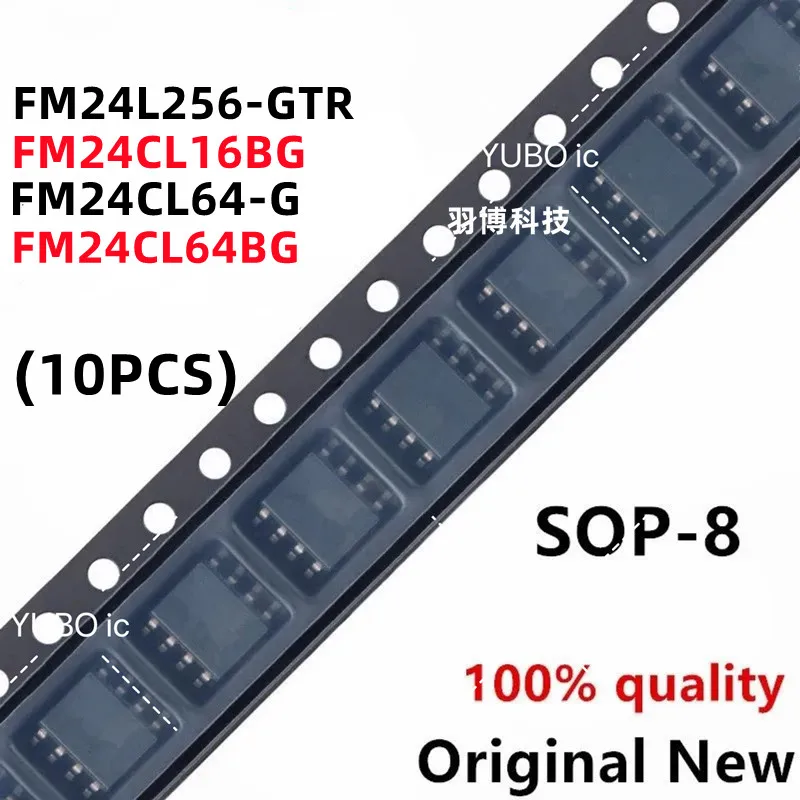 (10piece)100% New FM24CL16BG FM24CL16B-GTR FM24CL64-G FM24CL64BG FM24CL64-GTR FM24L256-G FM24L256-GTR sop-8 Chipset