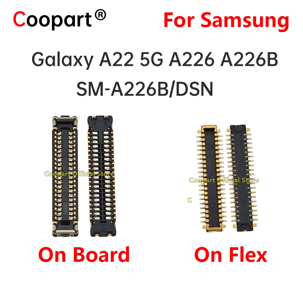 5Pcs Flex Cable FPC Connector Jack Contact On Motherboard Board 40 Pin For Samsung Galaxy A22 5G A226 A226B SM-A226B/DSN Plug