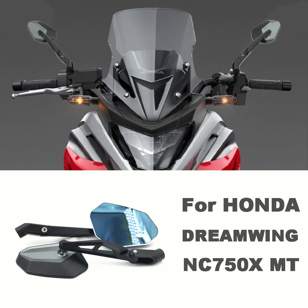 

For Honda DREAMWING NC750X MT Motorcycle Mirror 2020-2023 Accessories NC 750X NC750MT Side Mirror Foldable Mirror CNC Aluminum