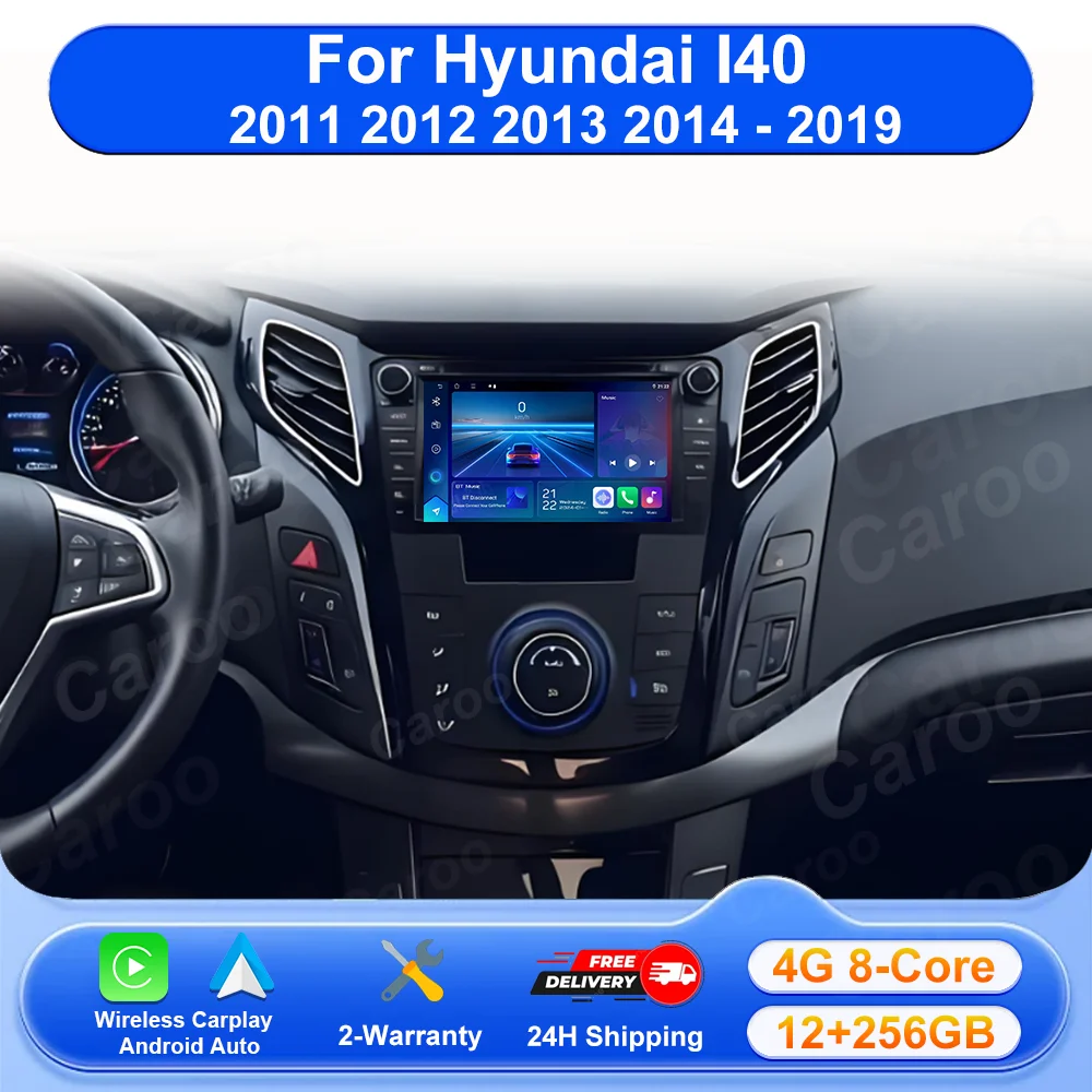 Car Radio For Hyundai I40 2011 2012 2013 2014 - 2019 Android Carplay Multimedia Navigation Bluetooth WIFI 4G Automotiva Stereo
