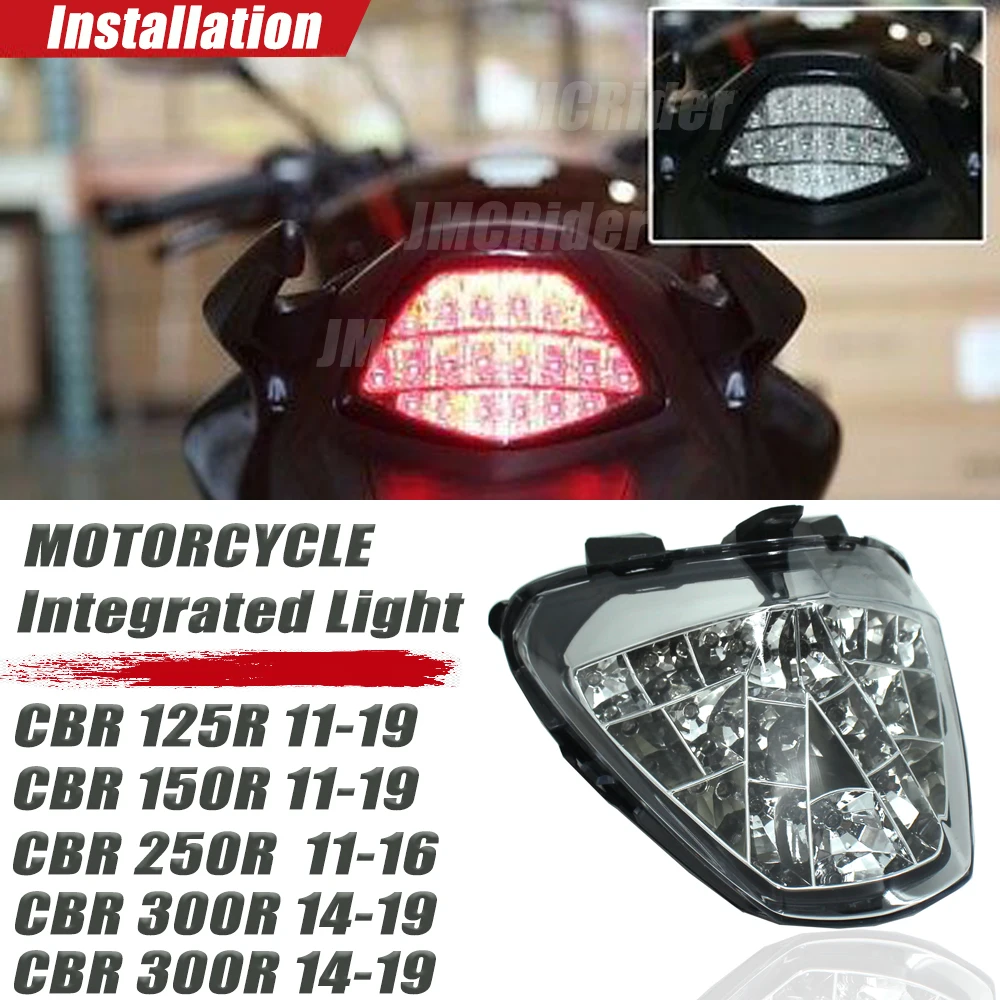 

Motorcycle LED Integrated Taillight Rear Tail Brake Turn Signals Lights For HONDA CBR300R CB300F CBR250R CBR 250R 300R 250 300 R