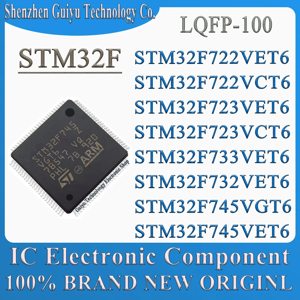 

STM32F722VET6 STM32F722VCT6 STM32F723VET6 STM32F723VCT6 STM32F733VET6 STM32F732VET6 STM32F745VGT6 STM32F745VET6 STM LQFP-100 IC