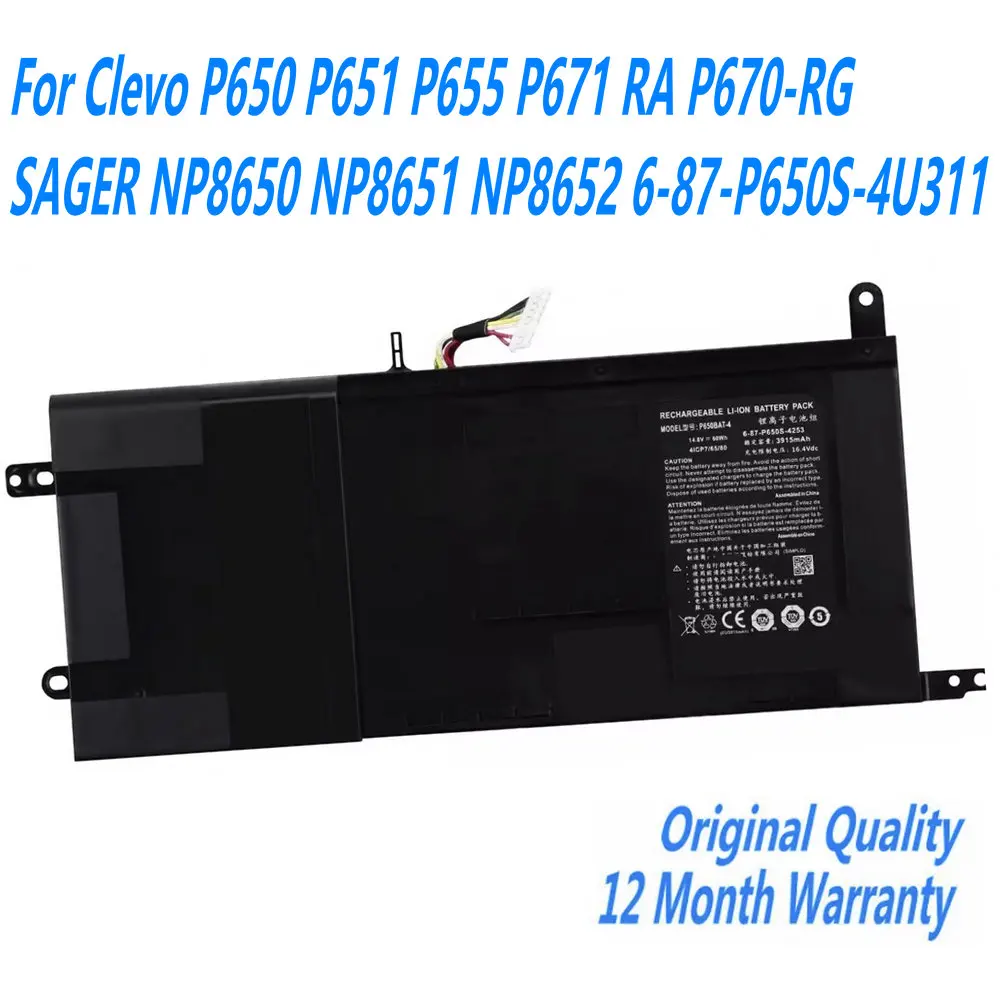 

Original P650BAT-4 Laptop Battery For Clevo P650 P651 P655 P671 RA P670-RG SAGER NP8650 NP8651 NP8652 6-87-P650S-4U311 14.8V