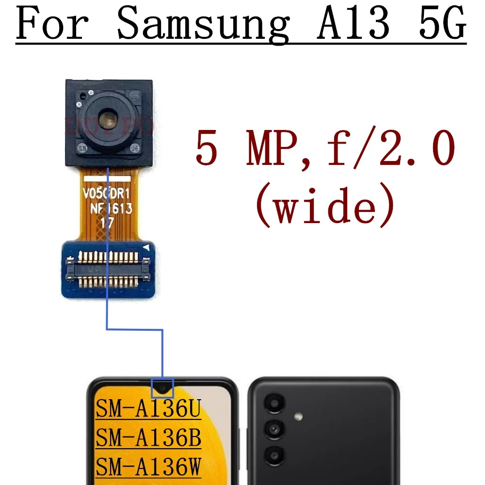 Front Rear Camera For Samsung Galaxy A13 5G SM-A136B A136U A136W Back Wide Macro Depth Main Camera Module Flex Cable