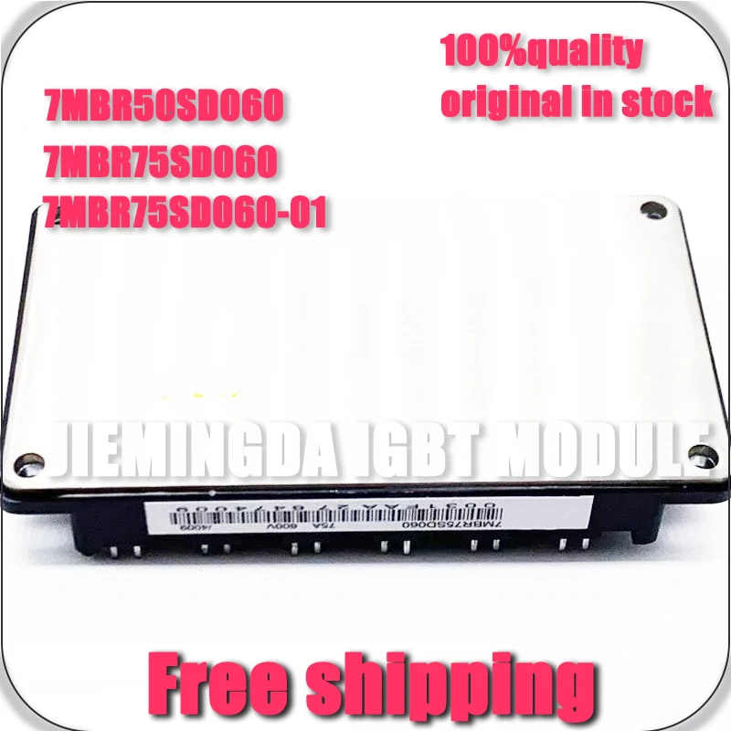 7MBR50SD060 7MBR75SD060 7MBR50SD060-01 7MBR75SD060-01 7MBR100SD060 NEW MODULE