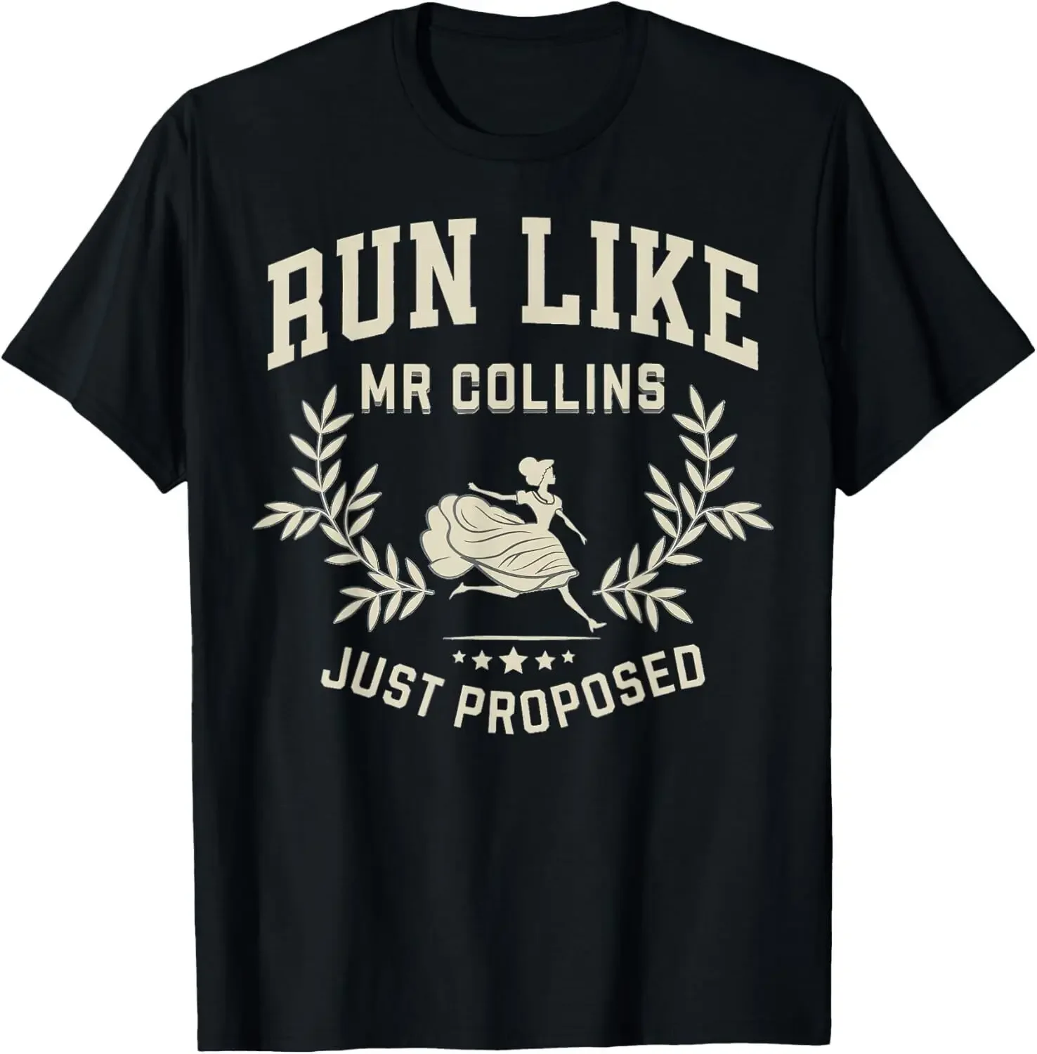 Run Like Mr Collins Just Proposed T-Shirt