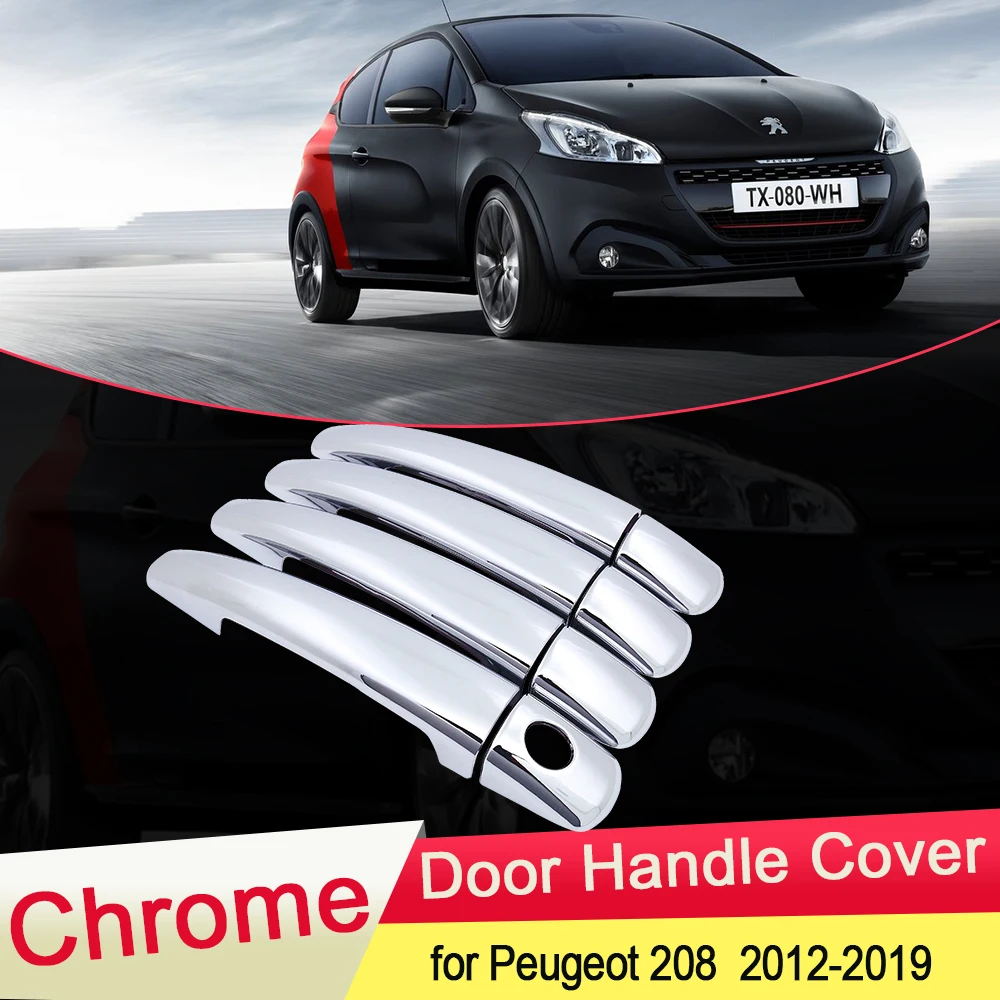 for Peugeot 208 2012 2013 2014 2015 2016 2017 2018 2019 Luxuriou Chrome Door Handle Cover Trim Car Set Styling Accessories ABS