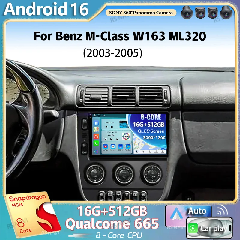 Android 16 For Benz M-Class W163 ML320 2003 - 2005 2K QLED Android Car Radio Multimedia Video Player GPS Stereo CarPlay
