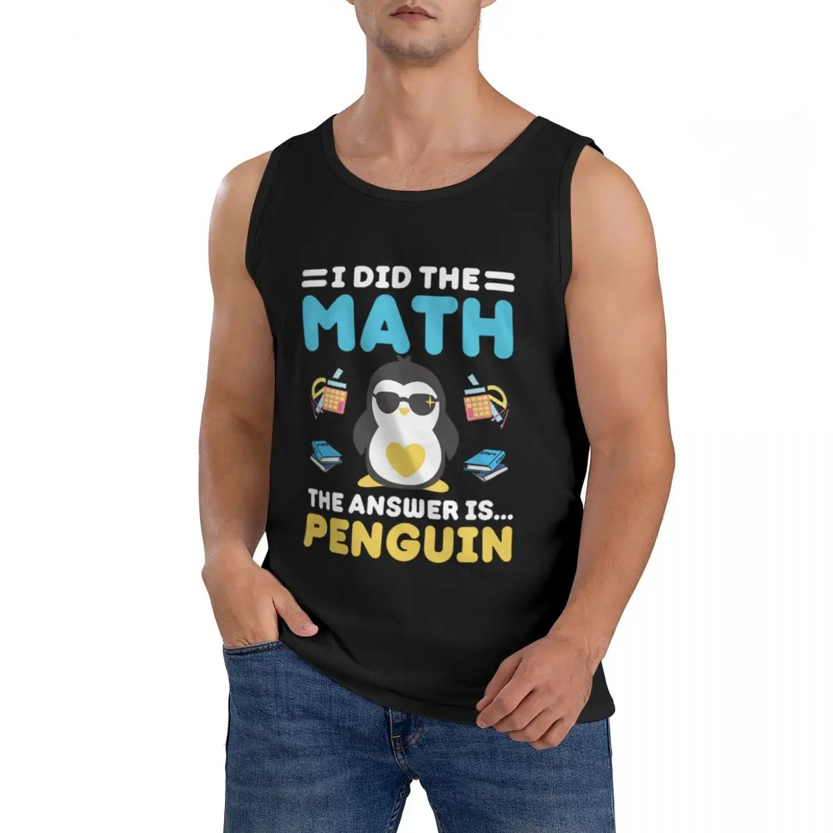 I Did The Math The Answer Is Penguin Funny Mathematician Sleeveless T-Shirt Men Workout Sports Tops Men's Crew Neck Vest