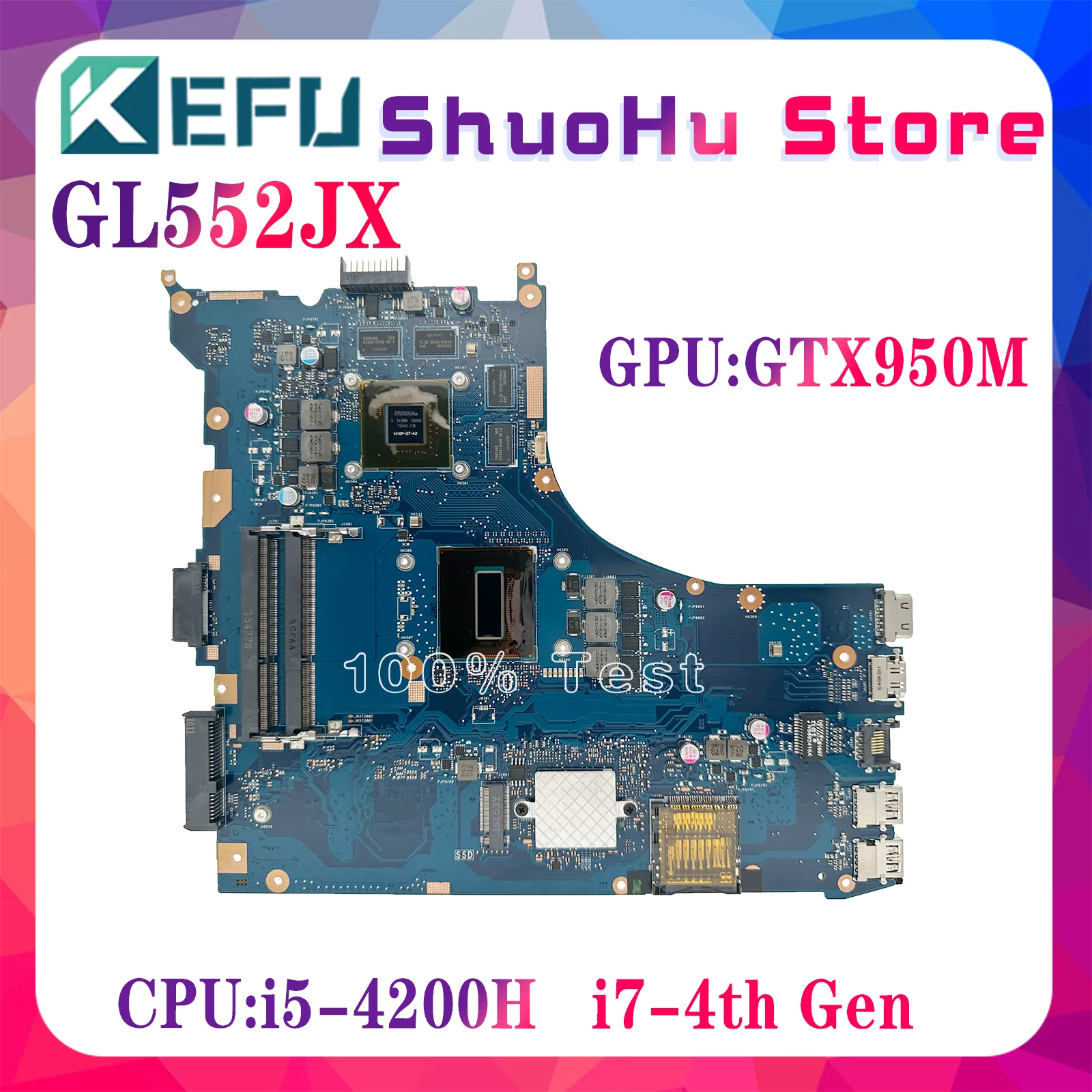 

KEFU GL552JX Laptop Motherboard For ASUS ROG GL552JK ZX50J FX-PLUS Mainboard With I5-4200H I7-4710HQ/4720HQ/4750HQ GTX950M