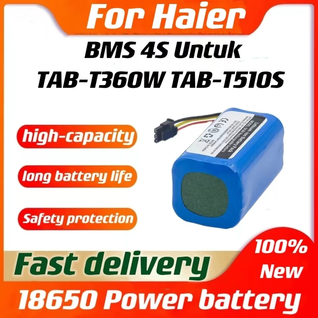 

14.8V 2600mAh 18650 Battery Replacement ，For Haier Robot BMS 4S Untuk TAB-T360W TAB-T510S Dropshipping lifepo4