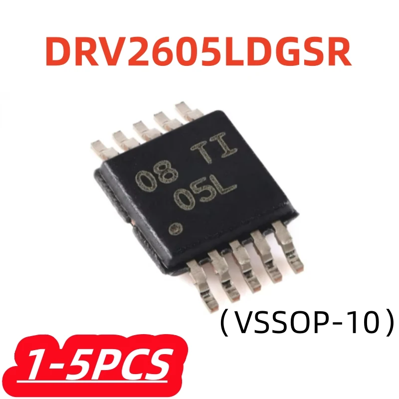 1-5Pcs/lot New DRV2605LDGSR DRV2605LDGS DRV2605 DRV2605LD VSSOP-10 ERM And LRA Tactile Driver Chip IC