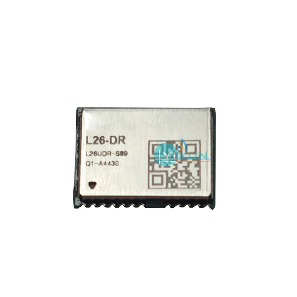 GNSS L26-DR L26UDR-S89 Concurrent Multi-GNSS Receiver Module Dead Reckoning Positioning GPS GLONASS BDS Galileo QZSS