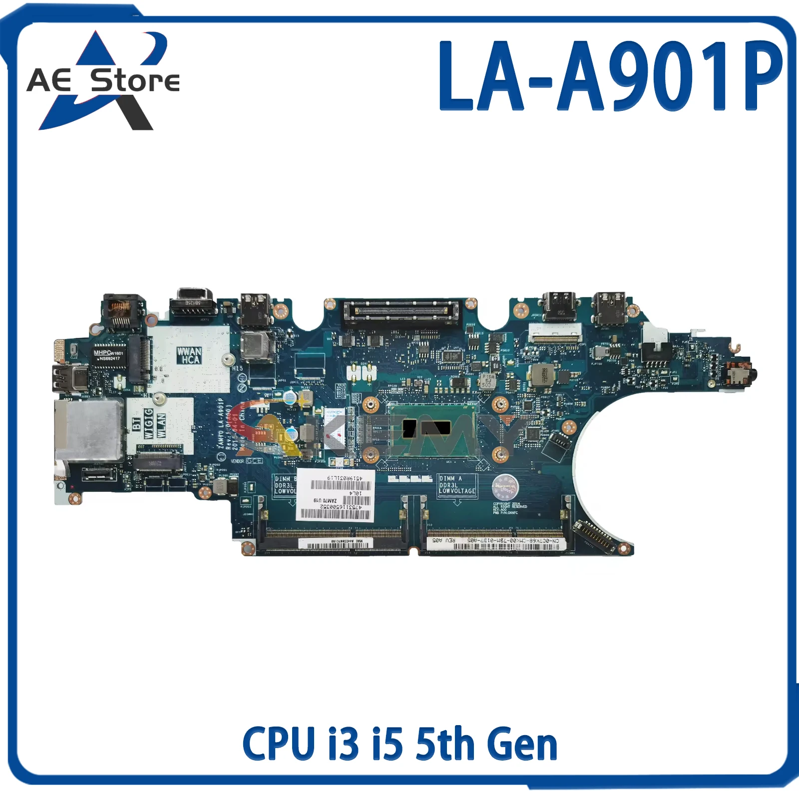 

AE LA-A901P Laptop Motherboard For DELL Latitude E5450 5450 CN-0X4VXX 0RV5W4 04CNY4 Mainboard with CPU i3 i5 5th Gen