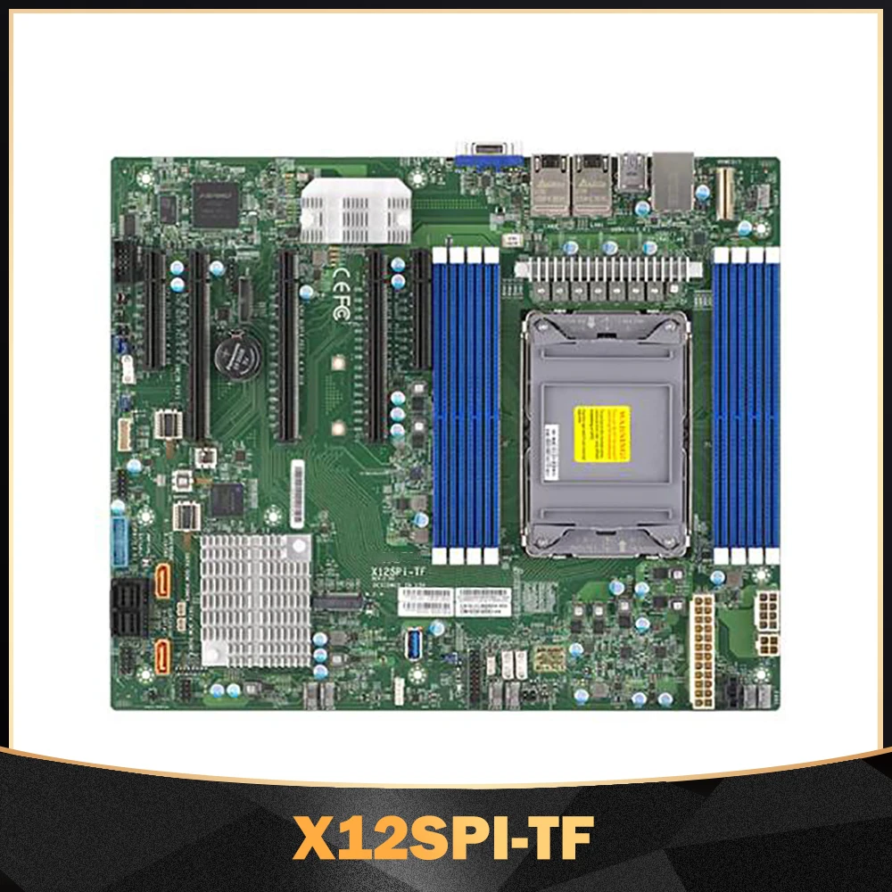 

X12SPI-TF For Supermicro Server Motherboard LGA-4189 3rd Gen Xeon Scalable Processors