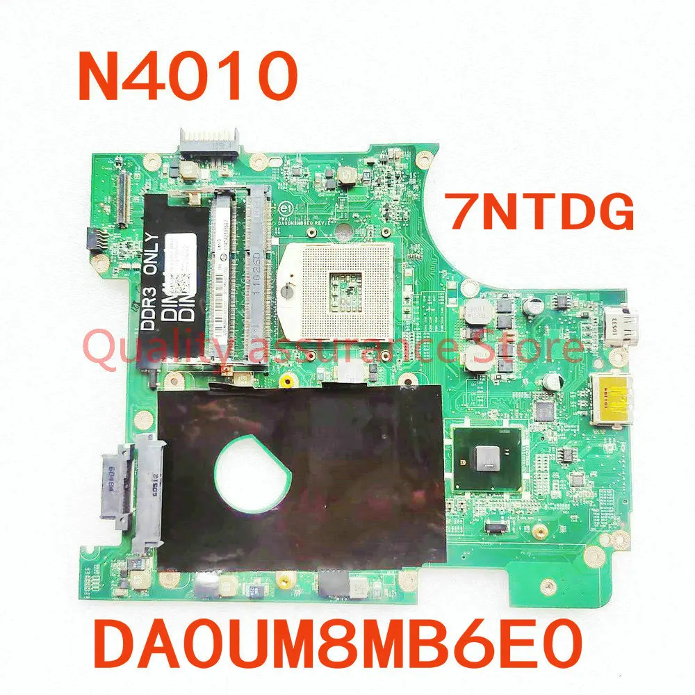 

For Dell inspiron 14R N4010 Laptop Motherboard DA0UM8MB6E0 Mainboard 7NTDG HM57 DDR3 DP/N 07NTDG