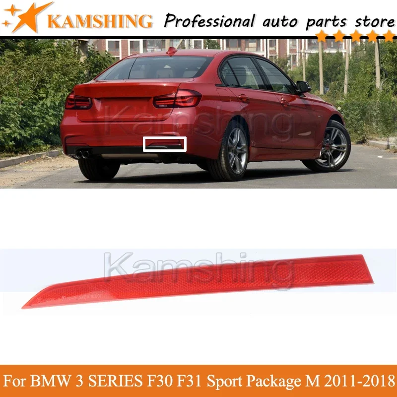 

Kamshing Rear bumper Fog light lamp Reflector light For BMW 3 SERIES F30 F31 325 328 330 Sport Package M 2011-2018 Brake Light