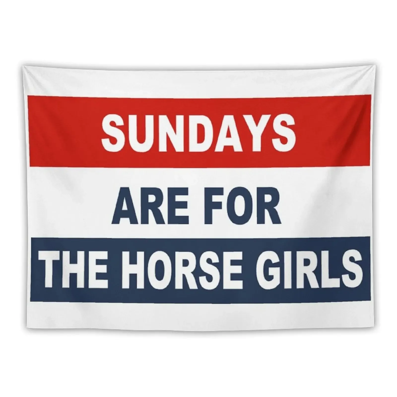 

Sundays are for the horse girls Tapestry Home And Comfort Decor Living Room Decoration Wall Hanging Wall Tapestry