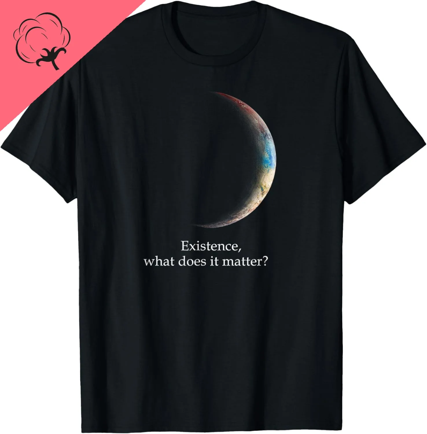 Drôle j'ai potentiel blagues de physique professeur de sciences cadeau T-Shirt-existence ce que le compte, astronomie physique coton T