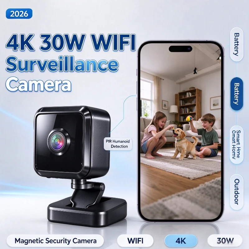 4K 30W WIFI Surveillance Camera Battery Smart Home CCTV Outdoor PIR Humanoid Detection Magnetic Security Camera 2026