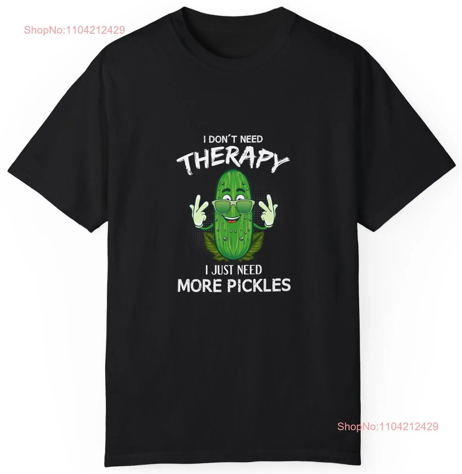 Vintage Retro 90s Dill Pickles Therapy T Shirt 90's Nostalgia Comfort Colors Garment Dyed long or short sleeves