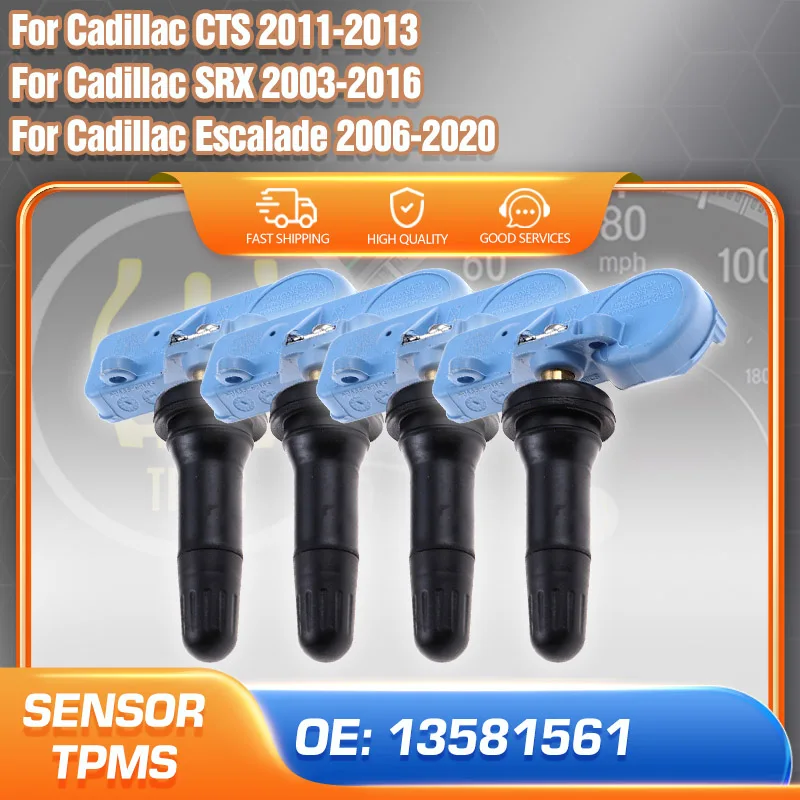 

1/4PCS 13581561 For Cadillac CTS 2011-2013 TPMS Sensor Cadillac Escalade 2006-2014 Cadillac SRX 2003-2016 Air Pressure Gauge