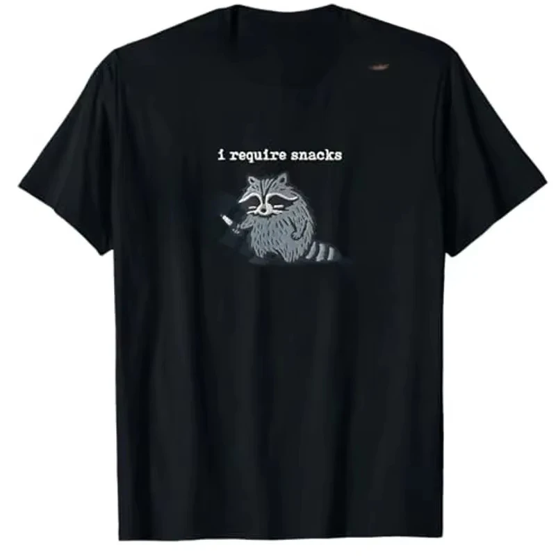 I Require Snacks RaccoonT-Shirt Humor FunnyCute Animal Print Y2k Design Tees Graphic Outfit ShortSleeve Blouses Novelty Gift2026