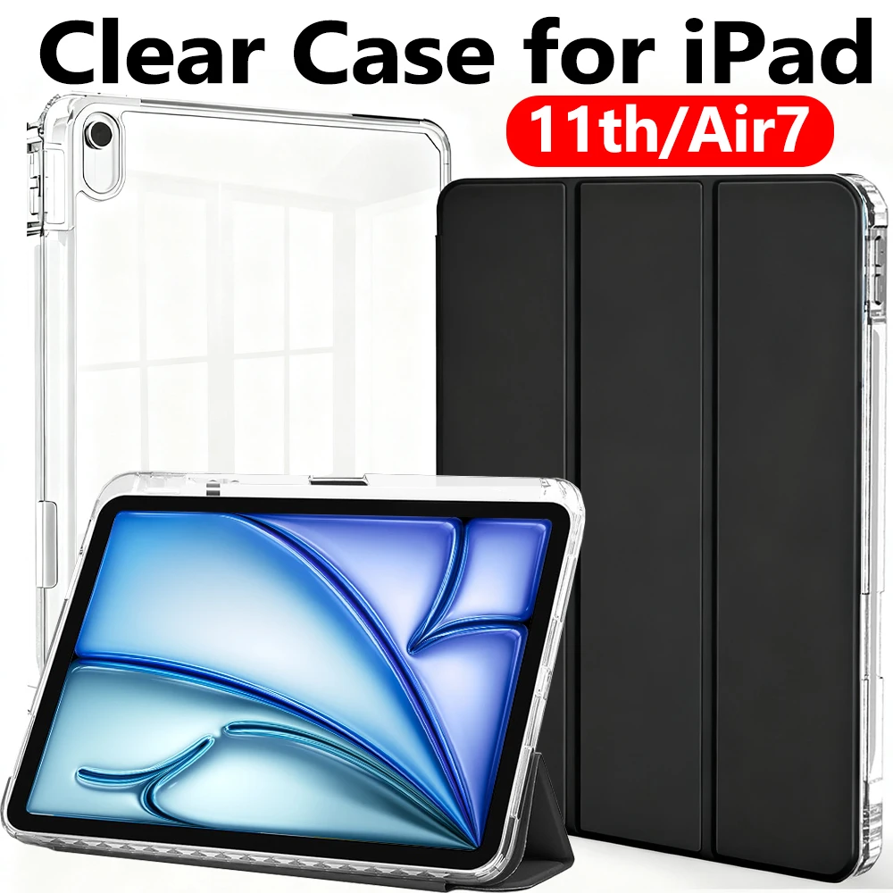 

Кристально чистый чехол с прорезью для ручки для IPad (A16) 11th Air7, 11 дюймов, 13 дюймов, противоударный чехол для планшета, задняя крышка, тройная подставка