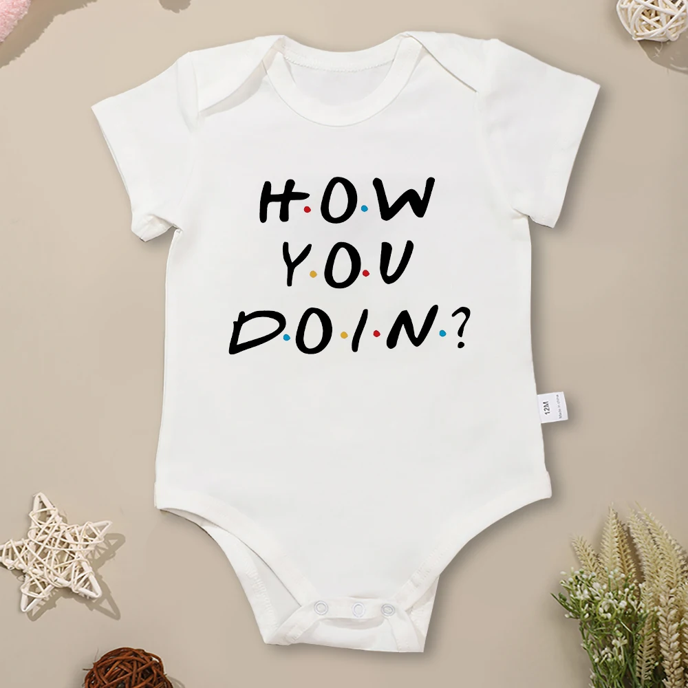 

High Quality Pure Cotton Baby Girl Clothes “How You Doin？” Print American Style Harajuku Newborn Boy Bodysuits Loose Breathable