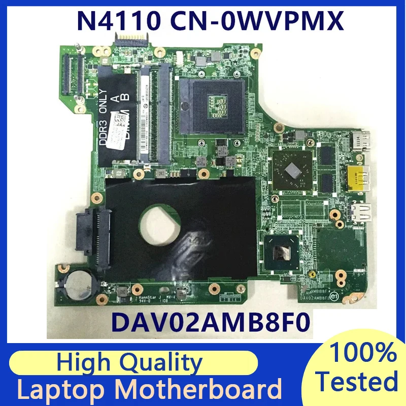 

CN-0WVPMX 0WVPMX WVPMX Mainboard For DELL N4110 DAV02AMB8F0 Laptop Motherboard 100% Fully Tested Working Well