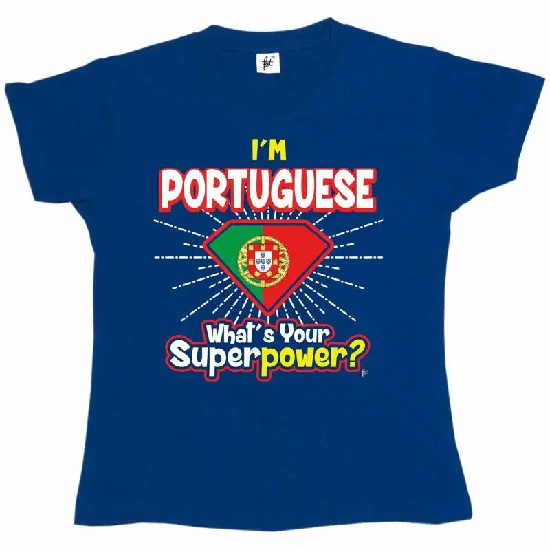 

I'M Portuguese What'S Your Superpower Womens Boyfriend Fit T Shirt