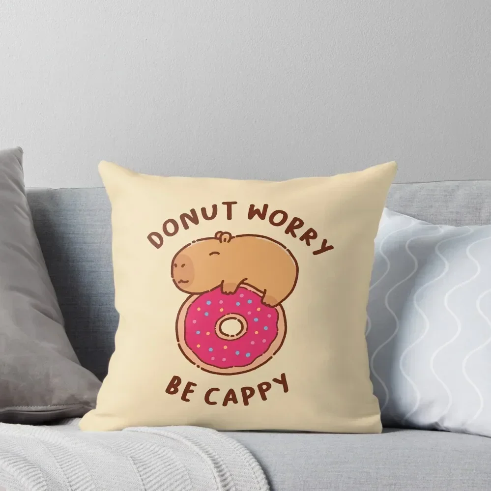 Don't worry be cappy, Dont worry be happy, capybara on a donut, capy Throw Pillow anime girl Decorative Sofa Cushions pillow