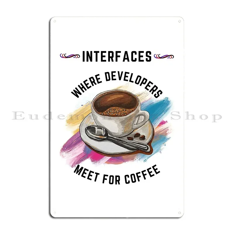 Developers Meet For Coffee Dsp Metal Signs Custom Personalized Wall Decor Retro Wall Cave Tin Sign Poster