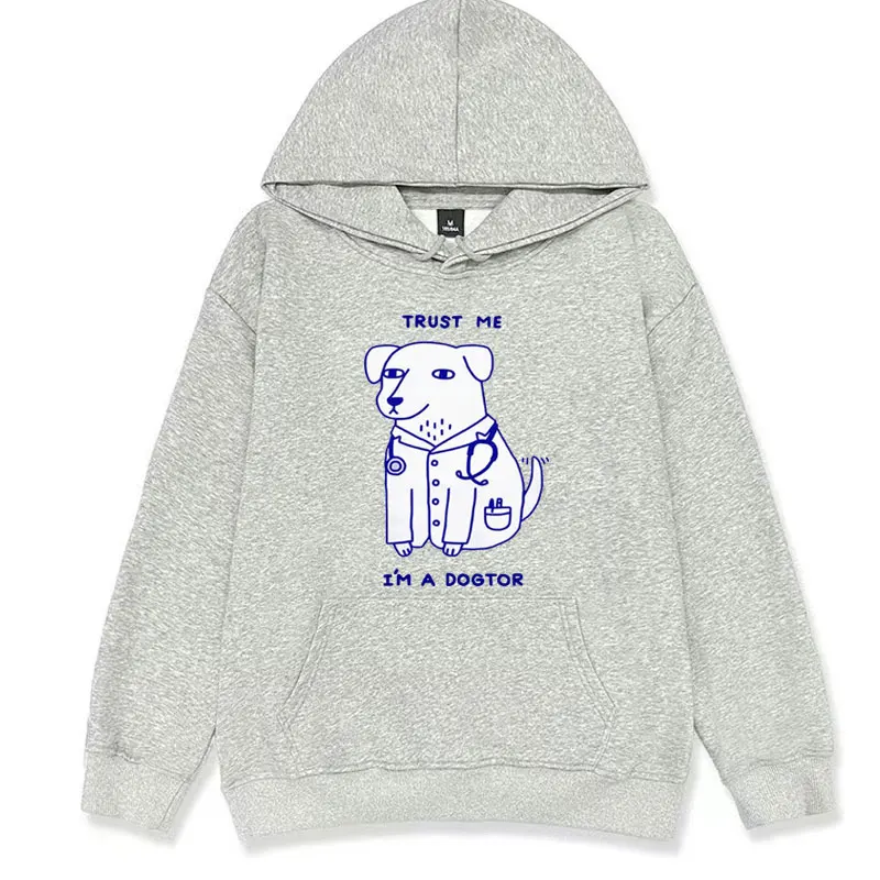 Trust Me I Am A Dogtor Meme Hoodies Funny Dog Doctor Cool Hoodie Streetwear Men Women\'s Retro Casual Fleece Humor Sweatshirt Y2k