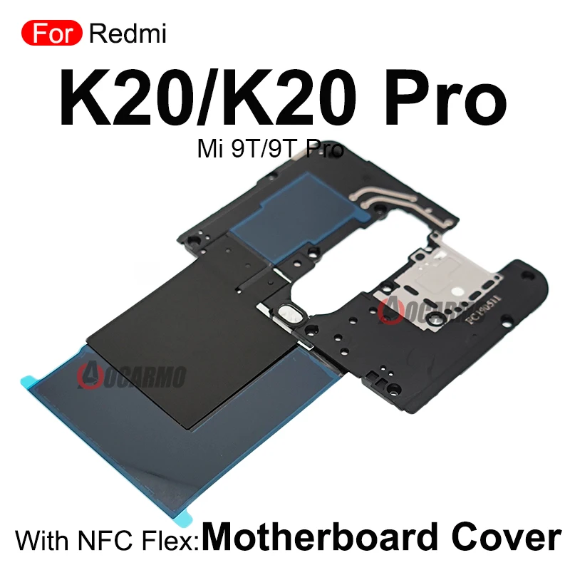 For Redmi K50 Ultra K60 K20Pro Motherboard Cover With Signal Antenna NFC Module Replacement Part For Xiaomi Mi 9T Pro