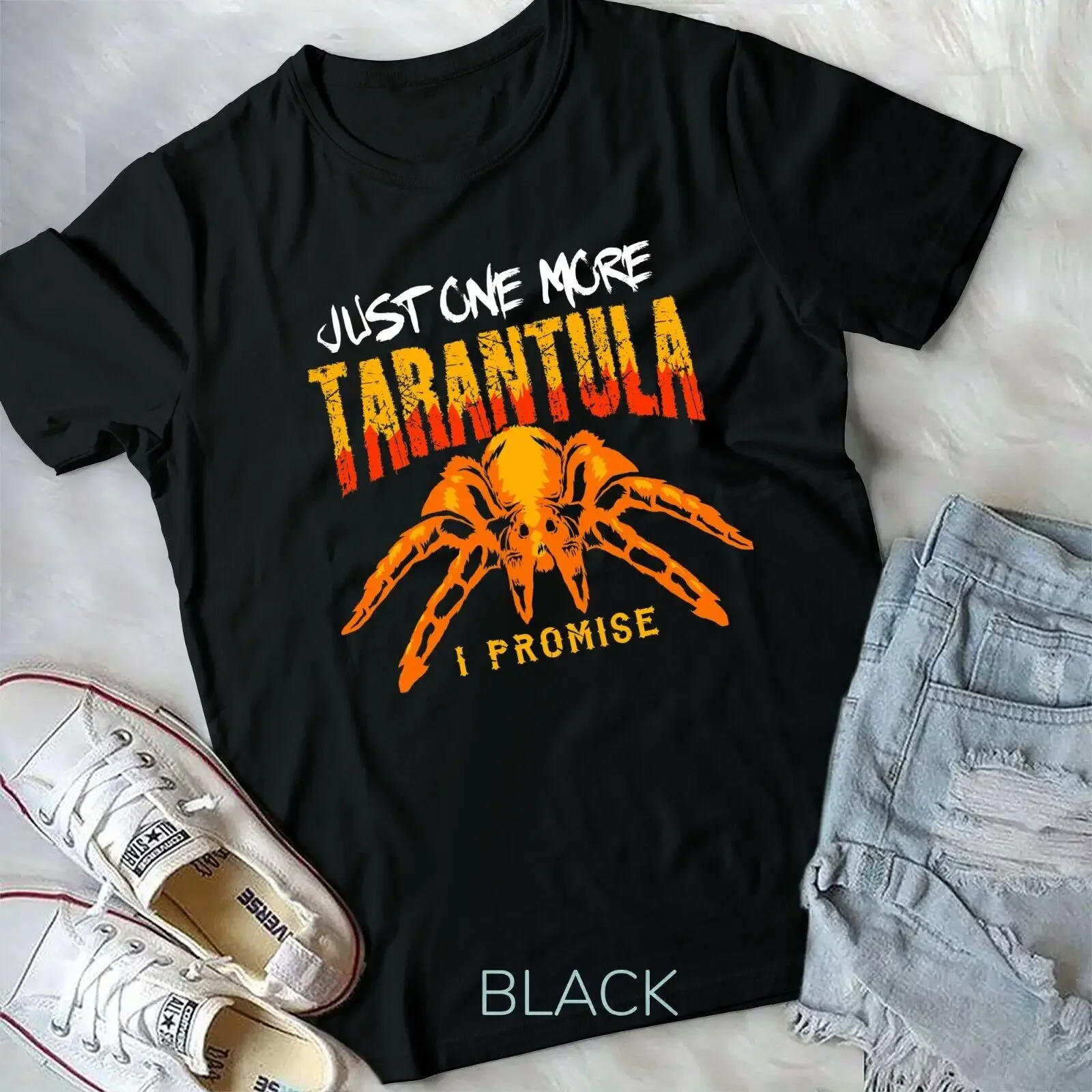 Just One More Tarantula I Promise Unisex T-shirt