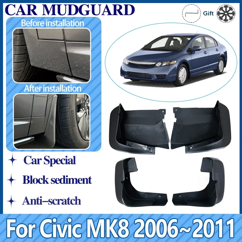 For Honda Civic MK8 2006 2007 2008 2009 2010 2011 Mud Flaps Mudguards Anti-splash Guards Front Rear Wheel Fender Car Accessories