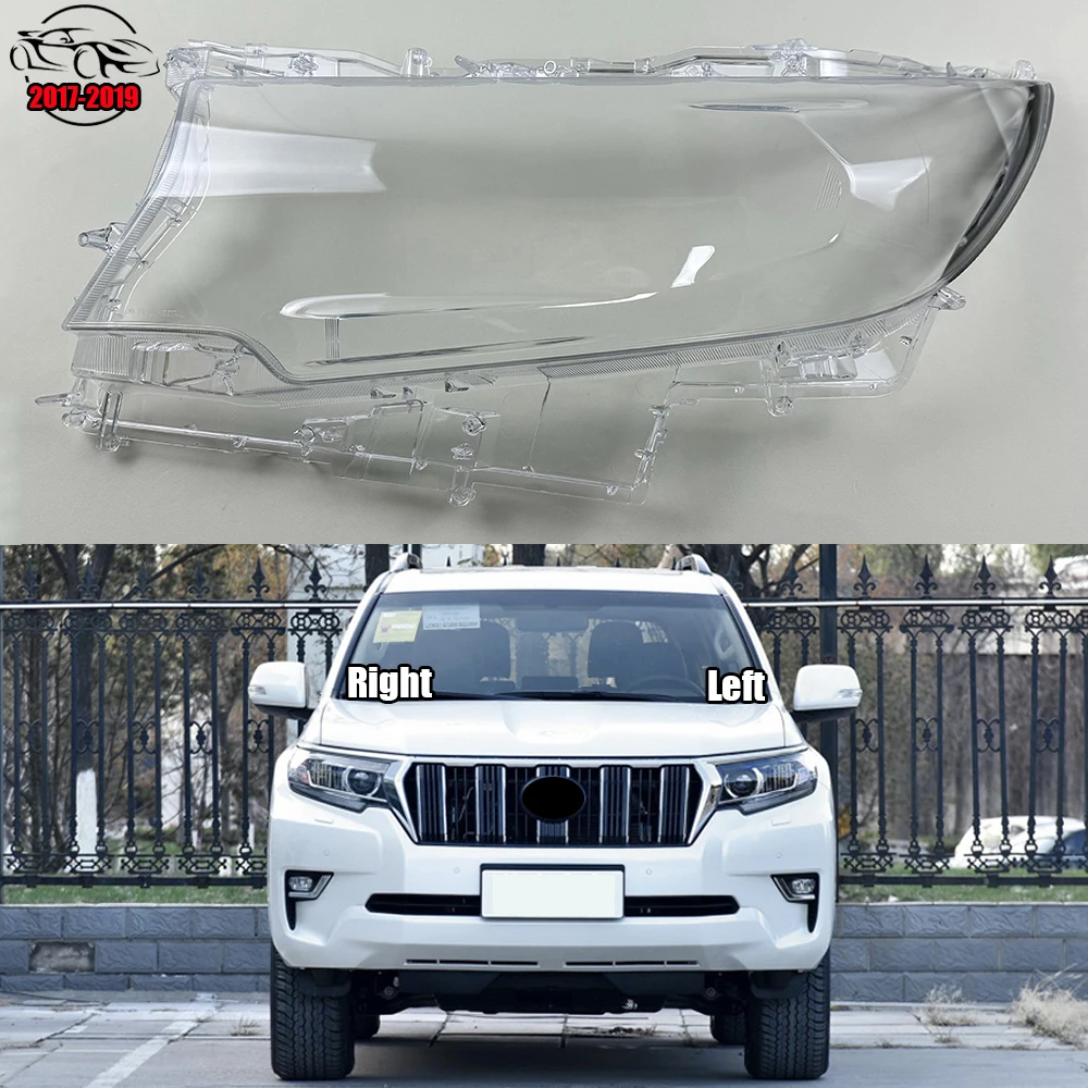 

For Toyota Prado 2017-2019 Car Front Replacement Headlight Transparent Case Shell Light Lamp Caps Headlight Glass Lens Cover