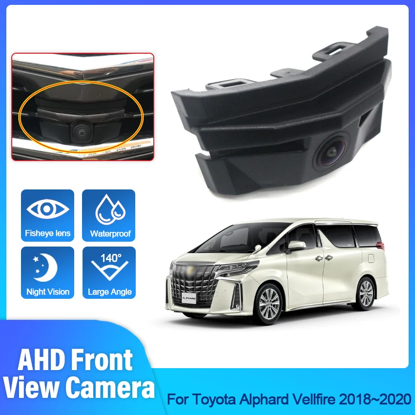 

AHD Car Front View Parking Camera For Toyota Alphard 2018 2019 2020 Waterproof Wide Angle Night Vision Front Grille Camera